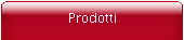 Prodotti